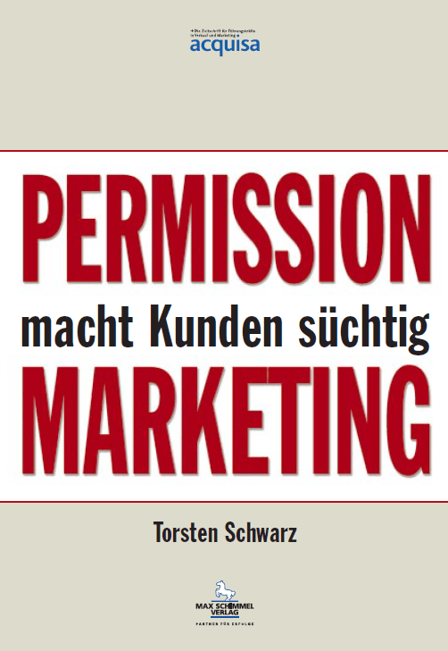 permission marketing alt - Permission Marketing macht Kunden süchtig