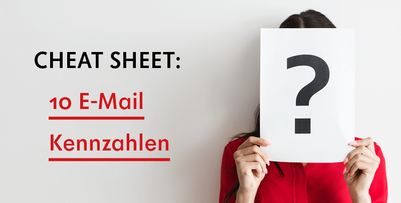 v02 cheatsheet2 - Übersicht: E-Mail-Kennzahlen